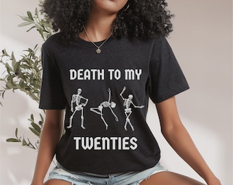 30th Birthday Shirt, Death to My 20s, Death to my Youth, Birthday gift for her and him, RIP to my Twenties Tee, Funeral for my Youth T-shirt