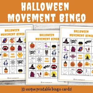 May include: Ten printable Halloween movement bingo cards. Each card has a 5x5 grid with images of Halloween-themed items like pumpkins, bats, ghosts, and candy corn. The text "HALLOWEEN MOVEMENT BINGO" is at the top of each card.