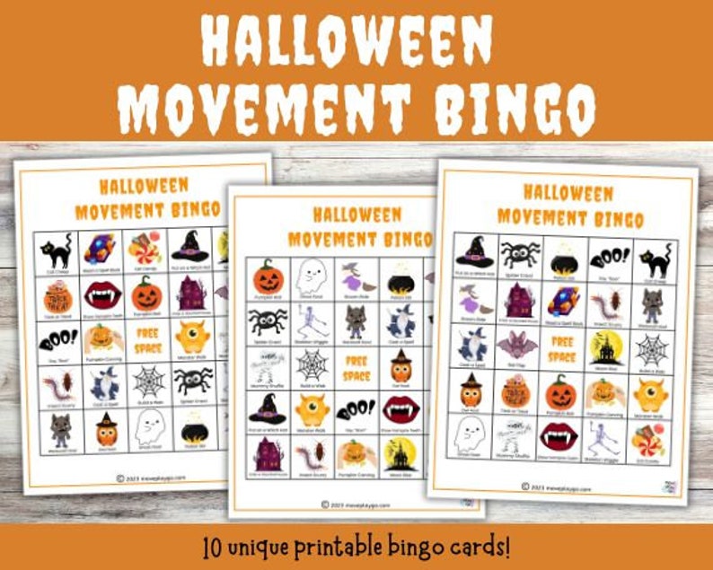 May include: Ten printable Halloween movement bingo cards. Each card has a 5x5 grid with images of Halloween-themed items like pumpkins, bats, ghosts, and candy corn. The text "HALLOWEEN MOVEMENT BINGO" is at the top of each card.