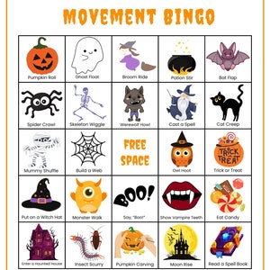 May include: A Halloween-themed bingo card with 25 squares. Each square has a different Halloween-themed activity, such as "Pumpkin Roll", "Ghost Float", "Broom Ride", "Potion Stir", "Bat Flap", "Spider Crawl", "Skeleton Wiggle", "Werewolf Howl", "Cast a Spell", "Cat Creep", "Mummy Shuffle", "Build a Web", "Free Space", "Owl Hoot", "Trick or Treat", "Put on a Witch Hat", "Monster Walk", "Say, "Boo!"