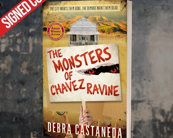 The Monsters of Chavez Ravine paperback signed by Debra Castaneda