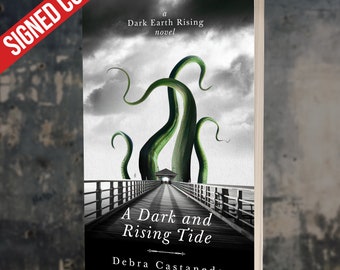 A Dark and Rising Tide