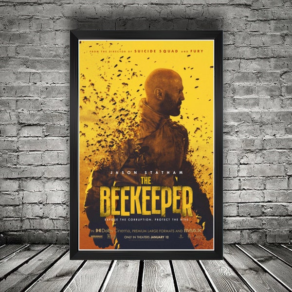 The Beekeeper (2024) Movie Posters | Jason Statham | Jeremy Irons | Minnie Driver | Action Thriller | Wall Art | Home Decor | Gift Ideas