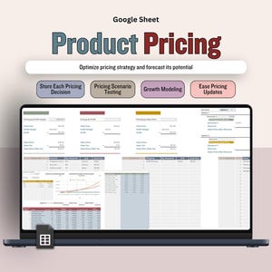 May include: A laptop displays a Google Sheet titled "Product Pricing." The screen shows a spreadsheet with data and charts, with options for pricing decisions, scenario testing, growth modeling, and updates. The background is a light pink.