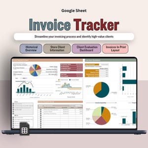 Puede incluir: Una computadora portátil muestra una hoja de cálculo de Google titulada "Invoice Tracker". La pantalla muestra varios gráficos y visualizaciones de datos, incluidos gráficos circulares y gráficos de barras. También es visible el texto "Streamline your invoicing process and identify high-value clients".
