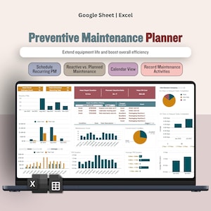 Könnte beinhalten: Ein Laptop-Bildschirm zeigt einen "Preventive Maintenance Planner" in Google Sheets oder Excel. Die Oberfläche umfasst Diagramme und Datentabellen. Der Text auf dem Bildschirm enthält "Wiederkehrende PM planen" und "Wartungsaktivitäten erfassen".