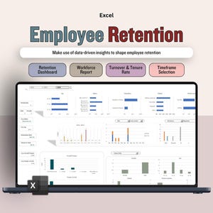 May include: A laptop screen shows an Excel spreadsheet with data visualisations concerning employee retention. The title "Employee Retention" is displayed, with supporting text. Buttons for "Retention Dashboard," "Workforce Report," "Turnover & Tenure Rate," and "Timeframe Selection" are visible.