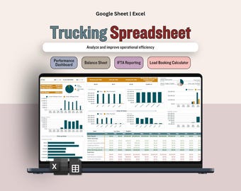 May include: A laptop displays a trucking spreadsheet with data visualizations. The screen shows charts, graphs, and tables for performance analysis, balance sheets, IFTA reporting, and load booking calculations. The title "Trucking Spreadsheet" is prominently displayed.