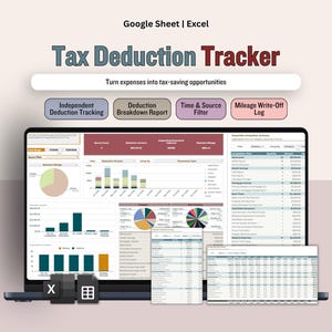 May include: A laptop screen displays a "Tax Deduction Tracker" spreadsheet. The image includes charts, graphs, and data tables. Text on the screen includes "Independent Deduction Tracking," "Deduction Breakdown Report," "Time & Source Filter," and "Mileage Write-Off Log."