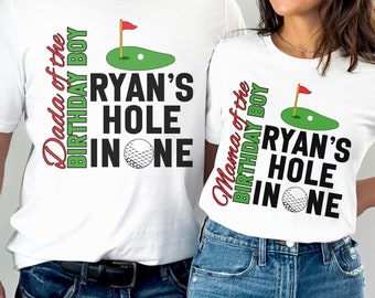 Custom Hole In One First Birthday Couples Shirts, Golf Theme 1st Birthday Party Shirt, Mama Dada Family Matching Golf Birthday Tee