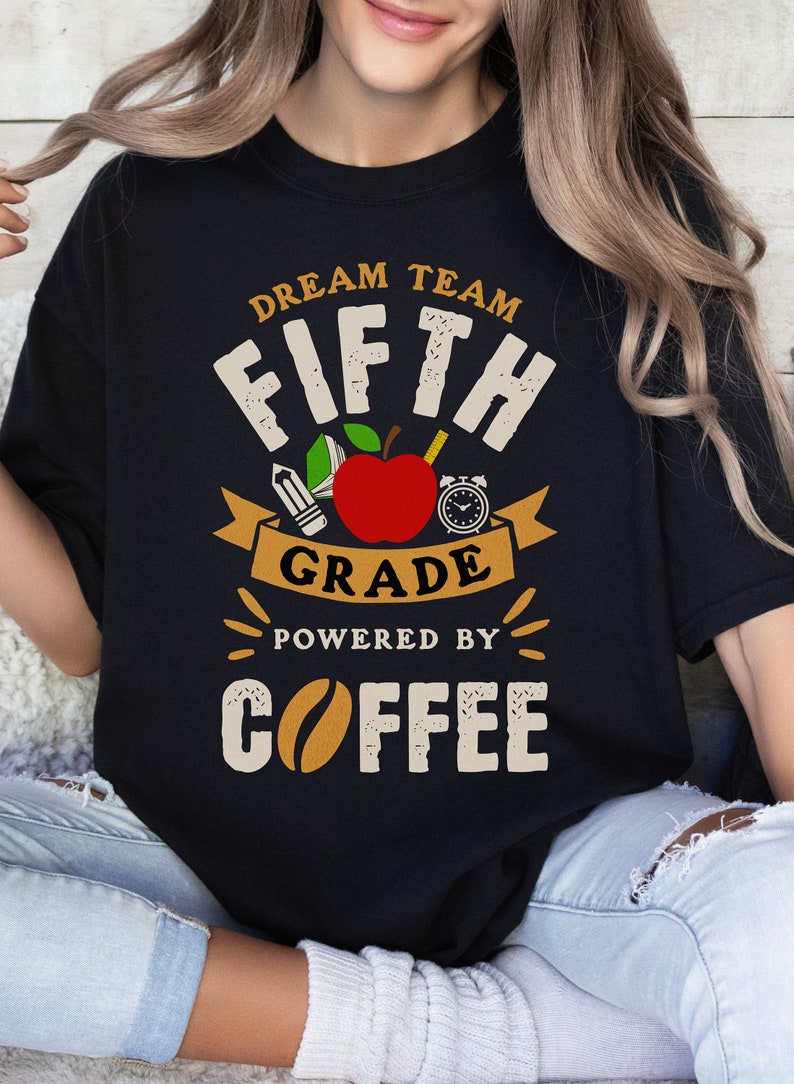 Coffee 5th Grade Teacher Shirt, Fifth Grade Teacher Comfort Colors ...