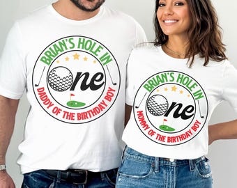 Custom Hole In One First Birthday Couples Shirts, Golf Theme 1st Birthday Party Shirt, Mama Dada Family Matching Golf Birthday Tee