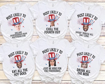 Custom Photo Funny 4th of July Shirts, Most Likely To Fourth of July TShirts, Family Matching Independence Day Tees, Patriotic Group Shirts