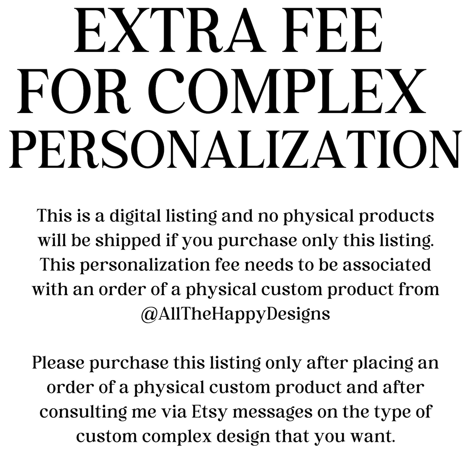 Extra Fee for Complex Personalization, Extra Charge for Complex Custom Designs Etsy