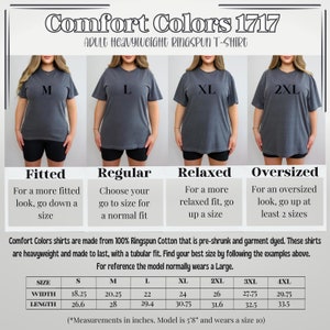 May include: A product image showcasing Comfort Colors 1717 adult heavyweight ringspun t-shirts in various sizes: M, L, XL, and 2XL. The image provides sizing guidance, including width and length measurements in inches, and fit recommendations: fitted, regular, relaxed, and oversized.