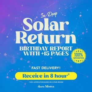 Birthday Astrology Reading, Solar Return ready in 8 hours, Best Seller 100% Satisfaction with 5 Stars, Future Predictions, Astrology Gifts