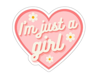 I&#39;m Just A Girl Stickers, I&#39;m Just A Girl Kiss-Cut Stickers, I&#39;m Literally Just A Girl Stickers, Pink Heart-Shaped Girly Aesthetic Stickers