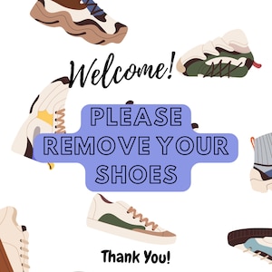 Please Remove Your Shoes Digital Download Open House Signs for Realtors Real Estate Agents