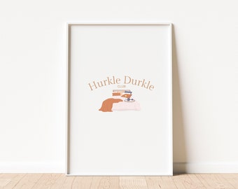 Hurkle Durkle Digital Print Wall Art Bed Rotting Poster, Stay in Bed, Comfy Vibes, Meme Gift, Scottish Slang, cozy girl, hurlking durkling