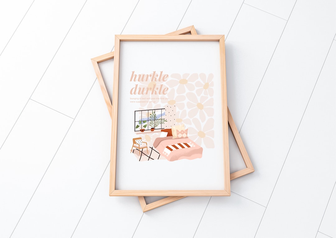 Hurkle Durkle Poster Digital Print Wall Art, Cozy Bedroom Decor, Bed ...