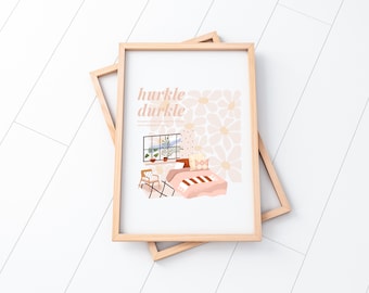Hurkle Durkle Poster Digital Print Wall Art, cozy bedroom decor, bed rotting prints, bedroom daisy print, Scottish slang print, girly prints
