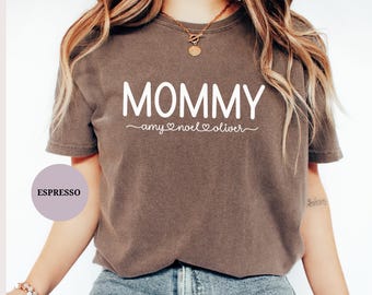 Camiseta de mamá personalizada Comfort Colors® con nombres de niños Regalo para el Día de la Madre Camiseta de mamá Camiseta de mamá Camiseta de mamá Camiseta de mamá personalizada con niños