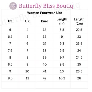 May include: A white chart with the text "Butterfly Bliss Boutiq" and "Women Footwear Size". The chart shows US, UK, and Euro shoe sizes, with corresponding lengths in inches and centimeters. Sizes range from US 6 to 9.5.
