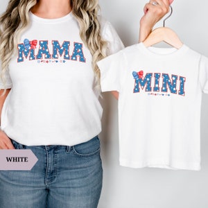 Mama and Mini 4th of July Matching shirt Mom and me Family Matching T-shirt 4th July American Mama and Mini
