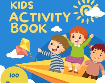 Kids Activity Book: 100 Pages of Mazes, Sudoku, Coloring (PDF)