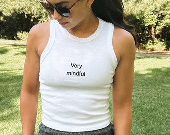 Customizable Very mindful Women's Micro Rib Racer Tank Top, trendy hotwife clothing, bachelorette short top, sarcasm tank top gift, demure