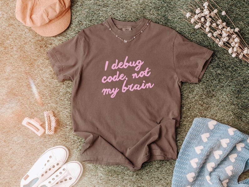 Debug Code Shirt, Funny Programmer Tee, ADHD Tech Humor Shirt, Software Developer Gift, Neurodivergent Humor Tee, Coding Life Shirt Espresso