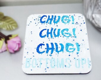 Chug Chug Chug Bottoms Up Cork-back coaster (SINGLE) -funny drinking chant -vibrant -water splash bubbles -refreshing -inspirational art