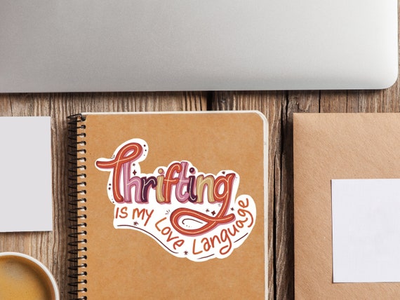 Thrifting sticker | Thrifting is my love language sticker | Thrift-Lover sticker | Vinyl water, scratch, & uv- resistant sticker