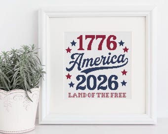 America 250th Anniversary 1976-2026 Cross Stitch Pattern, Patriotic USA Pattern (PDF Download)
