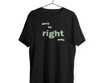 Camiseta "She'll be right mate" / unisex / algodón orgánico / tinta vegana / calidad superior / camiseta de tortuga / tortuga genial / camiseta con cita australiana / regalo de tortuga
