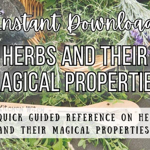 Herbs and Their Magical Properties (Instant Download!) Herbal Magick, Witchcraft, Magick Spells