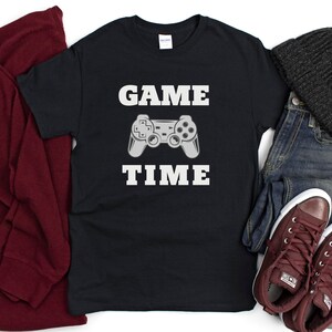 Video Game Shirt, Gamer Shirt, Funny Gaming Shirt, Game Time, Gamer T Shirt, Addicted Gamer Shirt, Gift For Gamer, Gamer Dad