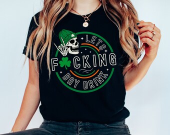 St. Patrick's Day Shirt Shamrock TShirt St Patricks Day Tee Drinking Shirts St. Patty's Day Tshirt Funny St Paddys Day Cute Drinking Shirt
