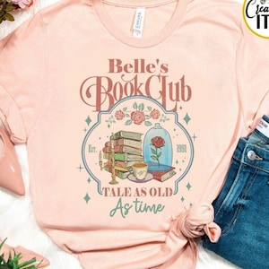 Vintage Disney Princess Belle's Book Club Est 1991 Tale as Old as Time Shirt, Belle's Bookshop, WDW Disneyland Book Lover, Disney Girl Trip