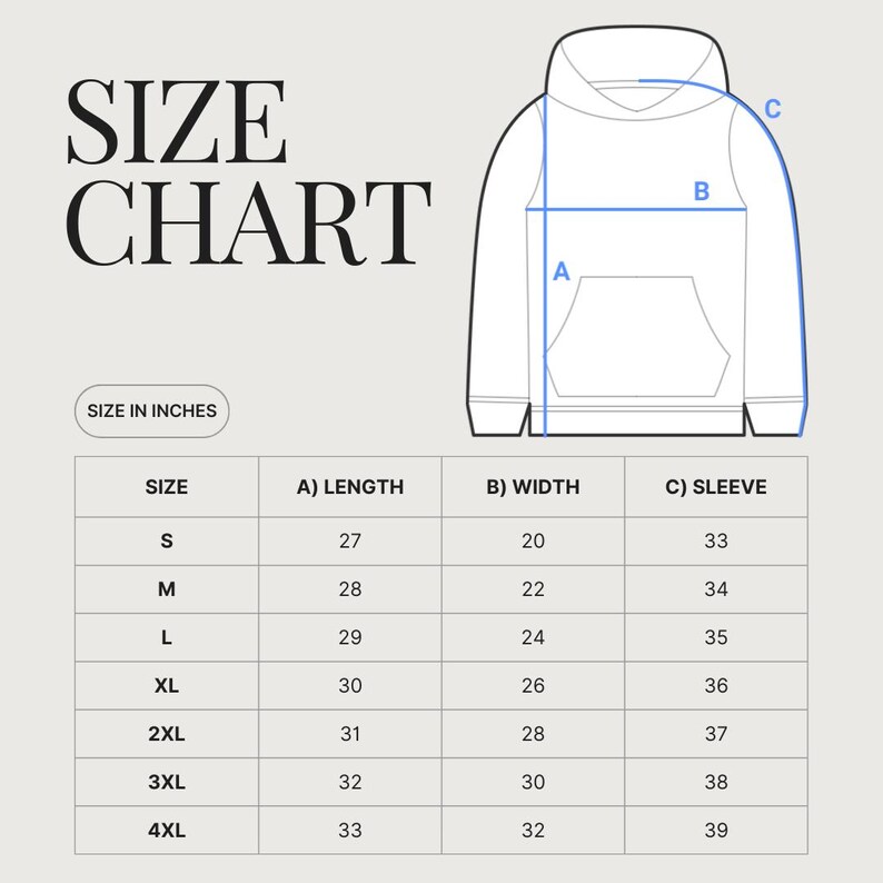 May include: Size chart for a hoodie in inches. The chart shows the length, width, and sleeve length for sizes S through 4XL.