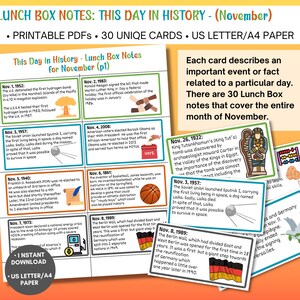 May include: A set of 30 printable lunchbox notes featuring historical events that occurred in November. Each card includes a colorful illustration and a brief description of the event. The cards are designed to be printed on US Letter or A4 paper.