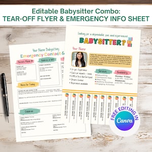 May include: Editable printable flyer and information sheet for babysitters. The flyer features a colourful design with a tear-off section for emergency contact information. The information sheet includes a photo of a young woman, a list of services offered, and availability. The text on the flyer reads "Editable Babysitter Combo: Tear-Off Flyer & Emergency Info Sheet".
