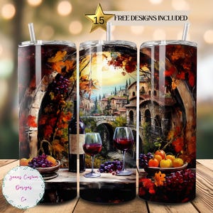 Wine Country 20 oz Skinny Tumbler Sublimation Design Digital Download PNG Instant DIGITAL ONLY, Straight Wine Lover tumbler wrap.