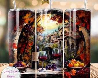 Wine Country 20 oz Skinny Tumbler Sublimation Design Digital Download PNG Instant DIGITAL ONLY, Straight Wine Lover tumbler wrap.