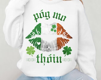 Póg Mo Thóin, Kiss My Ass, St. Patrick's Day PNG, St. Patrick's Design, Shirt Design, Sublimation Designs Downloads, Shamrock PNG File