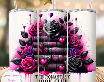 The Romantasy Book Club, Books and Roses Skinny Tumbler Sublimation Design Digital Download PNG Instant DIGITAL ONLY, Bookish Tumbler Wrap