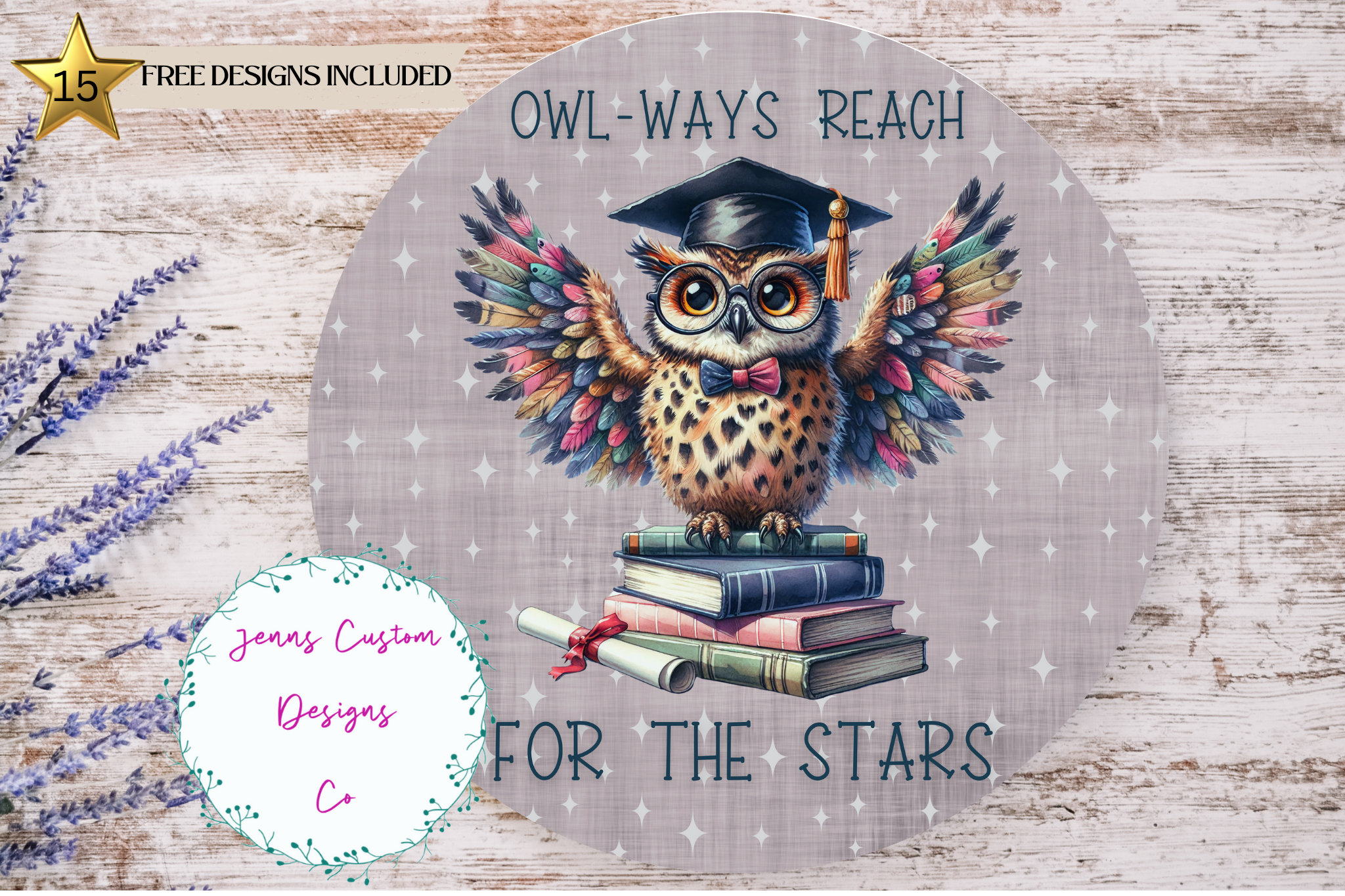 Graduation Owl, Inspirational Saying Sublimation Round Door Hanger Design PNG, Sublimation Design fo