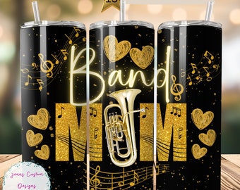 Band Mom, Euphonium Band Mom, 20 oz Skinny Tumbler Sublimation Design Digital Download PNG Instant DIGITAL ONLY, Tumbler Wrap