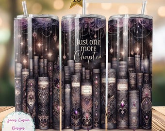 Bookish, Just One More Chapter, Library Books Skinny Tumbler Sublimation Design Digital Download PNG Instant DIGITAL ONLY, Tumbler Wrap