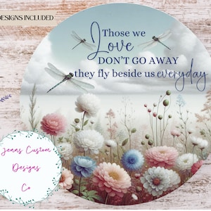 Dragonflies and Wildflowers Qoute Sublimation Round Door Hanger Design PNG, Sublimation Design for 12 Inch Round, Digital Download ONLY PNG